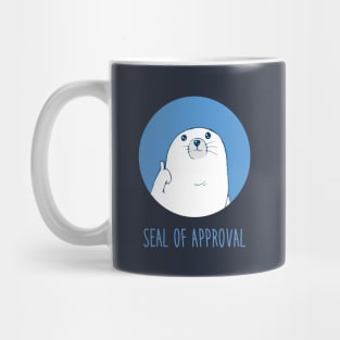 Seal of approval Mug